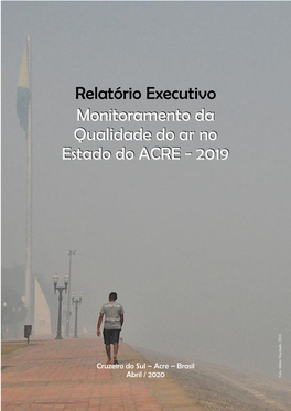Relatório Executivo Monitoramento Da Qualidade Do Ar No Estado Do ACRE