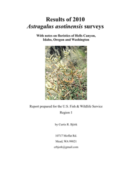 Results of 2010 Astragalus Asotinensis Surveys with Notes On