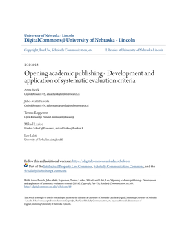 Opening Academic Publishing - Development and Application of Systematic Evaluation Criteria Anna Björk Oxford Research Oy, Anna.Bjork@Oxfordresearch.Fi