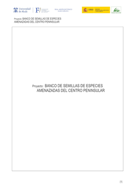 Proyecto: BANCO DE SEMILLAS DE ESPECIES AMENAZADAS DEL CENTRO PENINSULAR