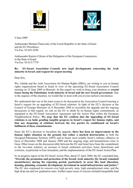 1 4 June 2009 Ambassador Michael Žantovský of the Czech Republic to the State of Israel and the EU Presidency Via Fax: 03-691