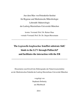 The Legionella Longbeachae Icm/Dot Substrate Sidc Binds to the LCV Through Ptdins(4) P and Facilitates the Interaction with the ER ______