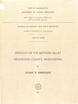 Geology of the Methow Valley Okanogan County, Washington Frontispiece