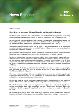 Rob Scott to Succeed Richard Goyder As Managing Director