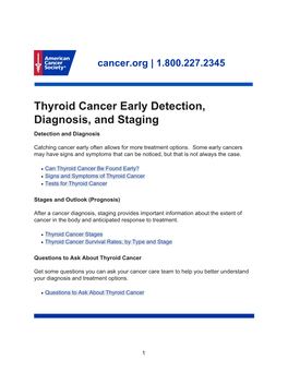 Thyroid Cancer Early Detection, Diagnosis, and Staging Detection and Diagnosis