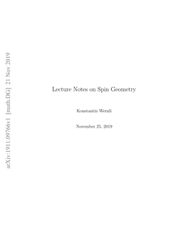 Lecture Notes on Spin Geometry