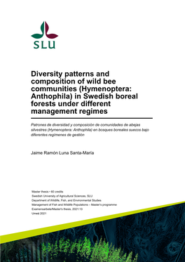 Diversity Patterns and Composition of Wild Bee Communities (Hymenoptera: Anthophila) in Swedish Boreal Forests Under Different Management Regimes