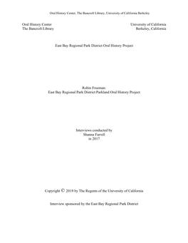 Oral History Center University of California the Bancroft Library Berkeley, California East Bay Regional Park District Oral Hi