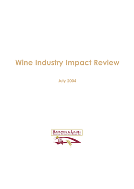 Wine Industry Impact Review 2004