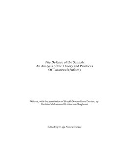 The Defense of the Sunnah: an Analysis of the Theory and Practices of Tasawwuf (Sufism)