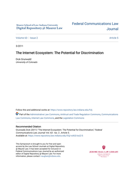 The Internet Ecosystem: the Potential for Discrimination