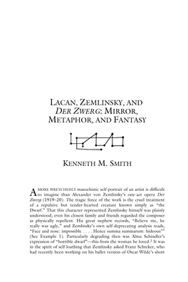 Lacan, Zemlinsky, and Der Zwerg: Mirror, Metaphor, and Fantasy