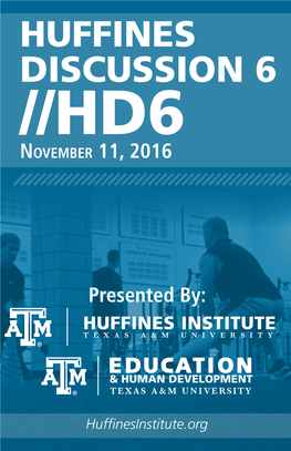 HUFFINES DISCUSSION 6 //HD6 November 11, 2016