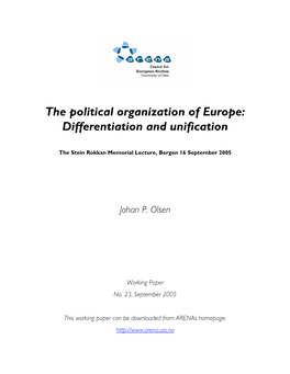 The Political Organization of Europe: Differentiation and Unification