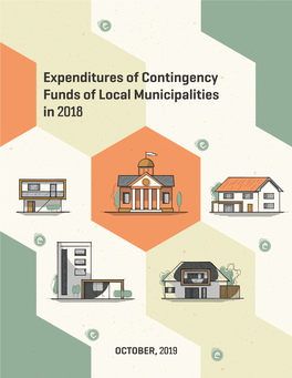 Expenditures of Contingency Funds of Local Municipalities in 2018