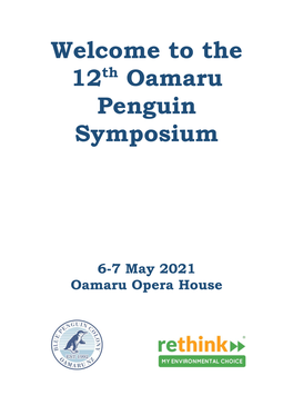 Welcome to the 12Th Oamaru Penguin Symposium