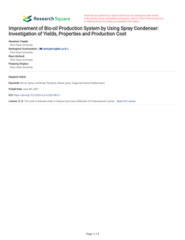 Improvement of Bio-Oil Production System by Using Spray Condenser: Investigation of Yields, Properties and Production Cost