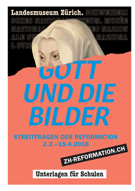 Gott Und Die Bilder. Streitfragen Der Reformation» Streitfragen Und Die Bilder