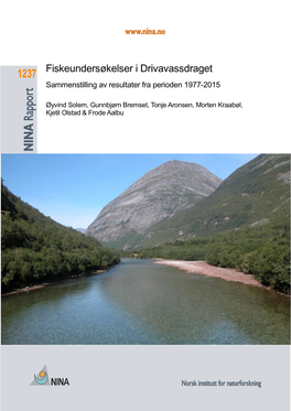 Rapport Dette Er En Elektronisk Serie Fra 2005 Som Erstatter De Tidligere Seriene NINA Fagrapport, NINA Oppdragsmelding Og NINA Project Report