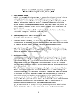 1 DIVISION of INDUSTRIAL RELATIONS ADVISORY COUNCIL Minutes of the Meeting, Wednesday, January 6, 2021 1. Call to Order and Roll