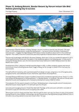 Phase 15, Ambang Botanic, Bandar Botanic by Harum Intisari Sdn Bhd: Holistic Planning Key to Success the Edge Property Date: 3 December 2015