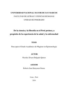 De La Ciencia Y La Filosofía En El Perú Preinca, a Propósito De La Experiencia De La Salud Y La Enfermedad