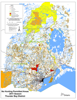 No Hunting Permitted Areas 2011 Season Thunder Bay District