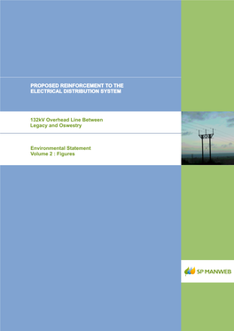 Oswestry Substation Legacy to Oswestry 132Kv Overhead Line Environmental Statement