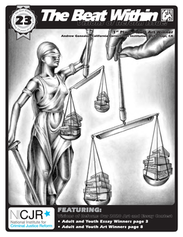 The Beat Within I N N I Visions of Reform Issue! 23G Iv 2 G 3 of Years 1St Place Adult Art Winner Andrew Gonzalez, California Correctional Institution, Tehachapi, CA