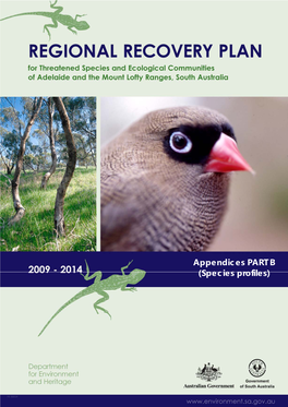 Regional Recovery Plan for Threatened Species and Ecological Communities of Adelaide and the Mount Lofty Ranges, South Australia