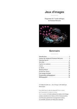 Jeux D'images, Dossier Sur Norman Mclaren