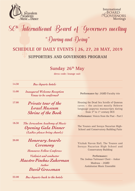 86Th International Board of Governors Meeting “Daring and Doing” SCHEDULE of DAILY EVENTS | 26, 27, 28 MAY, 2019 SUPPORTERS and GOVERNORS PROGRAM