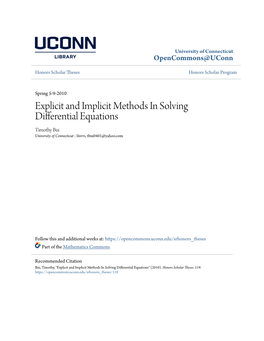 Explicit and Implicit Methods in Solving Differential Equations Timothy Bui University of Connecticut - Storrs, Tbui0401@Yahoo.Com