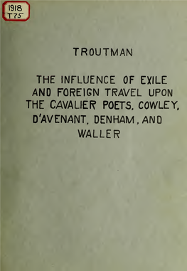 The Influence of Exile and Foreign Travel Upon the Cavalier Poets, Cowley