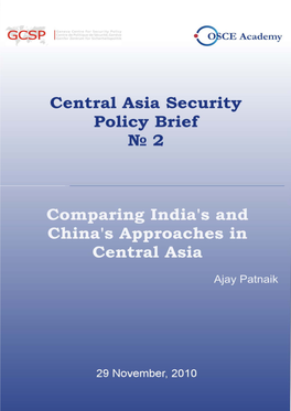 Comparing India's and China's Approaches in Central Asia