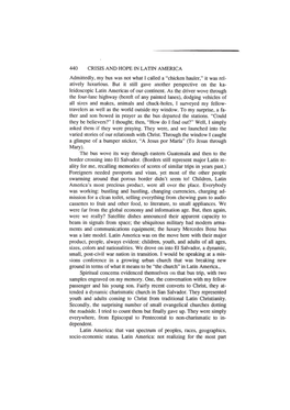 CRISIS and HOPE in LATIN AMERICA Admittedly, My Bus Was Not What I Called a “Chicken Hauler,” It Was Rel- Atively Luxurious