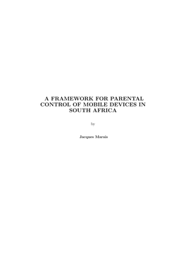 A Framework for Parental Control of Mobile Devices in South Africa