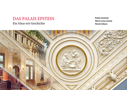 DAS PALAIS EPSTEIN Maria-Luise Janota Ein Haus Mit Geschichte Nicola Sekyra