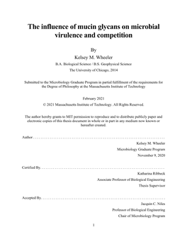 The Influence of Mucin Glycans on Microbial Virulence and Competition