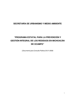 Secretaría De Urbanismo Y Medio Ambiente “Programa Estatal Para La Prevención Y Gestión Integral De Los Residuos En Michoac