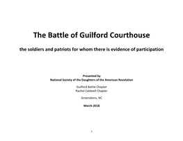 The Battle of Guilford Courthouse the Soldiers and Patriots for Whom There Is Evidence of Participation