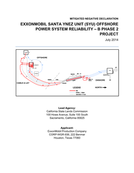 EXXONMOBIL SANTA YNEZ UNIT (SYU) OFFSHORE POWER SYSTEM RELIABILITY – B PHASE 2 PROJECT July 2014