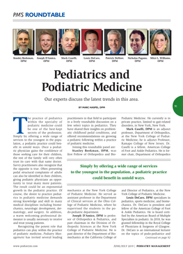 Pediatrics and Podiatric Medicine Our Experts Discuss the Latest Trends in This Area