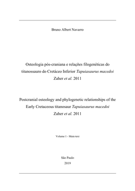 Osteologia Pós-Craniana E Relações Filogenéticas Do Titanossauro Do Cretáceo Inferior Tapuiasaurus Macedoi Zaher Et Al