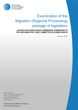 Examination of the Migration (Regional Processing) Package of Legislation
