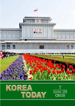 KOREA TODAY No. 7, 2013 51 the 60Th Anniversary of the Victorious Fatherland Liberation War Order and Its Miniature Decoration