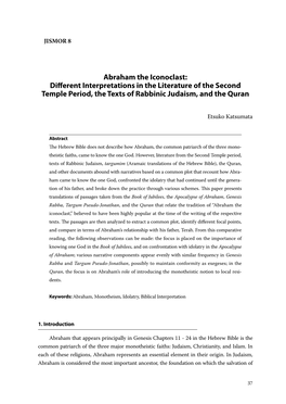 Abraham the Iconoclast: Different Interpretations in the Literature of the Second Temple Period, the Texts of Rabbinic Judaism, and the Quran