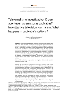 Telejornalismo Investigativo: O Que Acontece Nas Emissoras Capixabas?¹ Investigative Television Journalism: What Happens in Capixaba’S Stations?