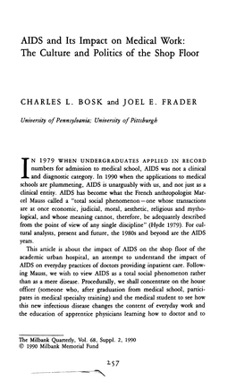 AIDS and Its Impact on Medical Work: the Culture and Politics of the Shop Floor