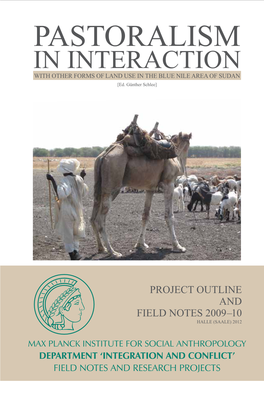 Pastoralism in Inter­Action with Other Forms of Land Use in the Blue Nile Area of Sudan [Ed